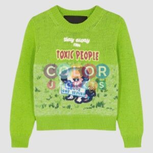 Stay Away From Toxic People Green Sweater